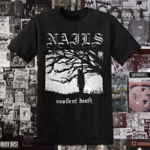 NAILS - Unsilent death