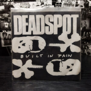 DEADSPOT – Built in pain