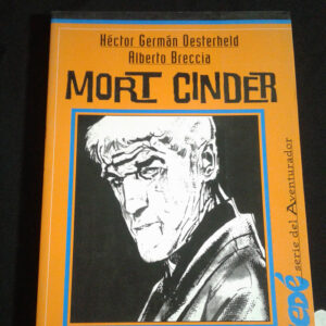 Mort Cinder - H.G. Oesterheld, A. Breccia