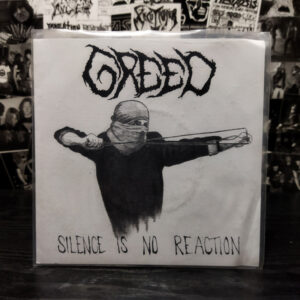 Greed – Silence Is No Reaction